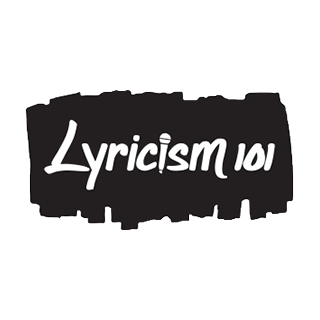 Lyricism 101
